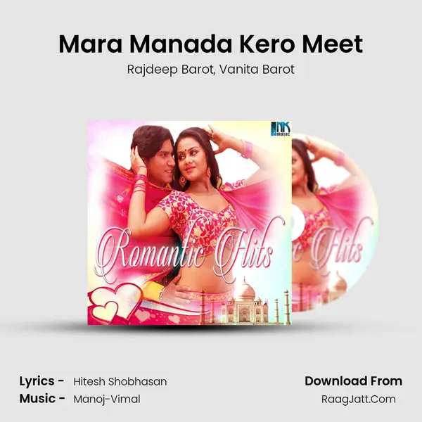 Mara Manada Kero Meet Song mp3 | Rajdeep Barot