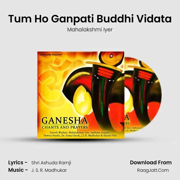 Tum Ho Ganpati Buddhi Vidata Song mp3 | Mahalakshmi Iyer