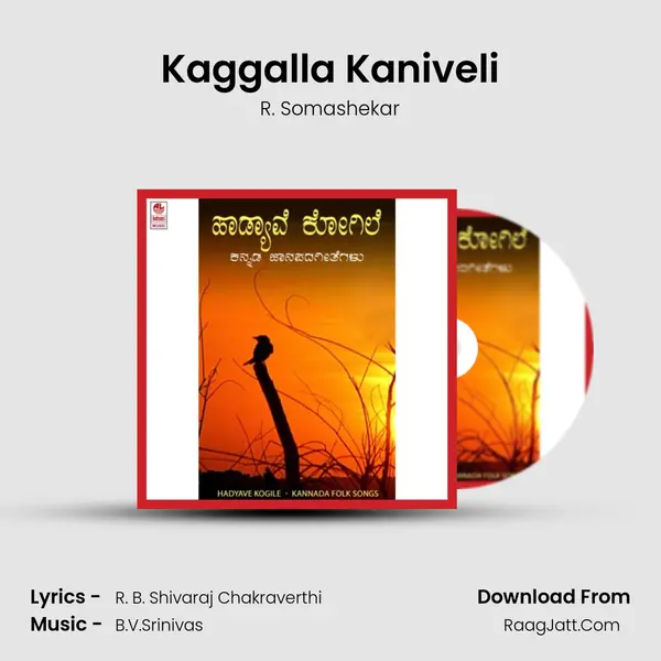 Kaggalla Kaniveli mp3 song