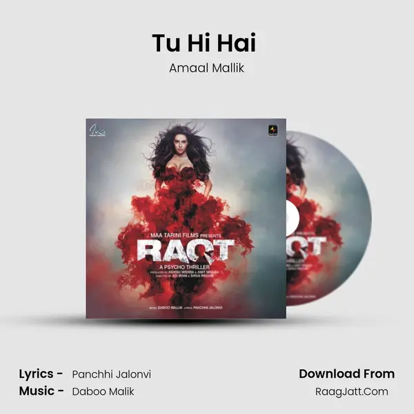 Tu Hi Hai (Sad) Song mp3 | Amaal Mallik