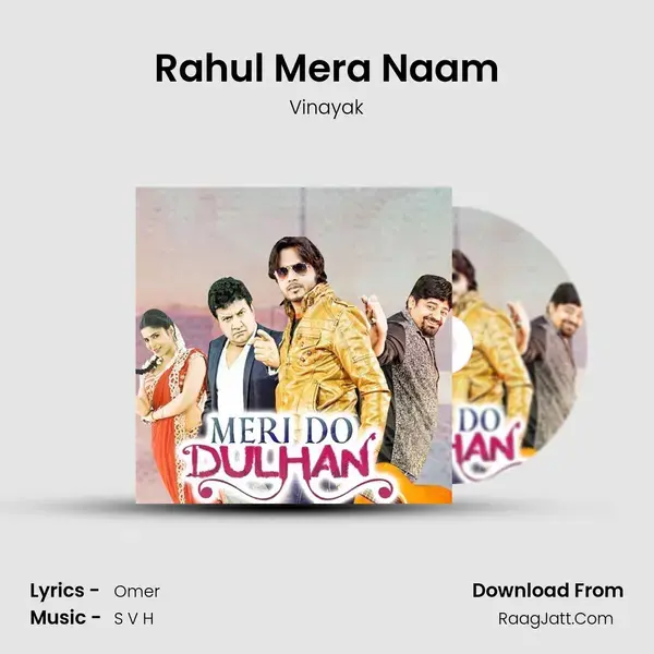 Rahul Mera Naam mp3 song