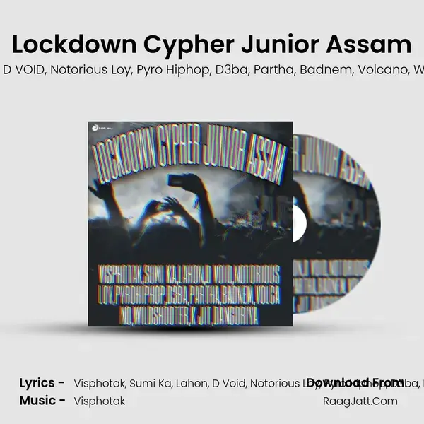 Lockdown Cypher Junior Assam mp3 song