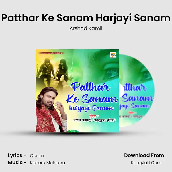 Patthar Ke Sanam Harjayi Sanam mp3 song