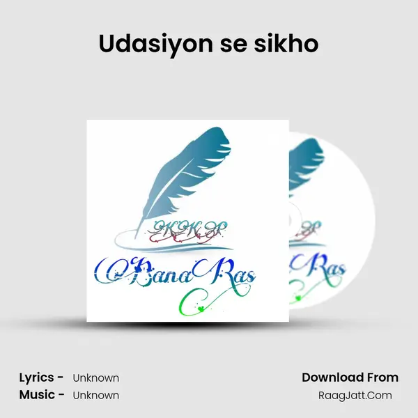 Udasiyon se sikho Song mp3 | 