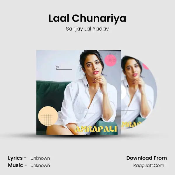 Laal Chunariya mp3 song