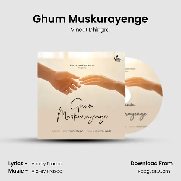 Ghum Muskurayenge mp3 song