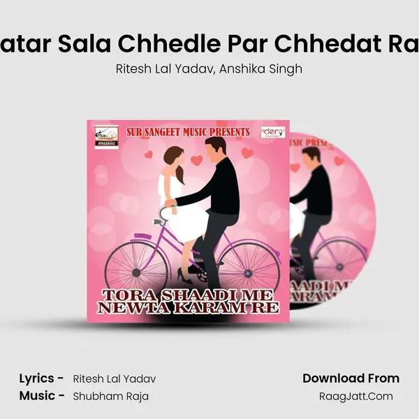 Bhatar Sala Chhedle Par Chhedat Rahe Song mp3 | Ritesh Lal Yadav