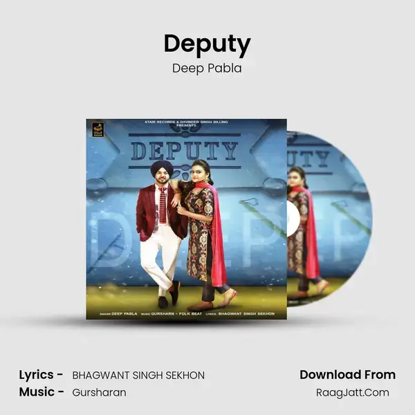 Deputy mp3 song