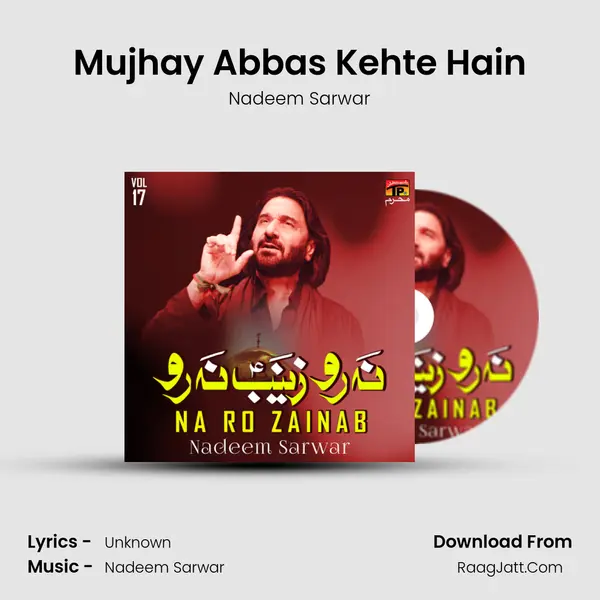 Mujhay Abbas Kehte Hain mp3 song