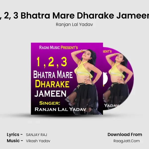 1, 2, 3 Bhatra Mare Dharake Jameen mp3 song