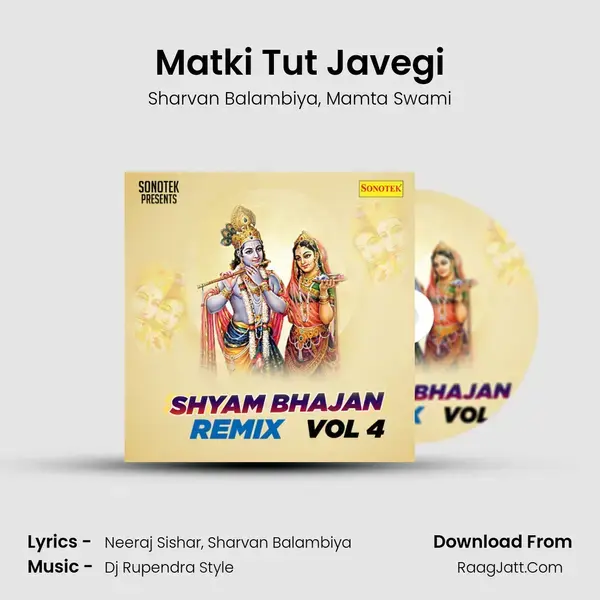 Matki Tut Javegi mp3 song