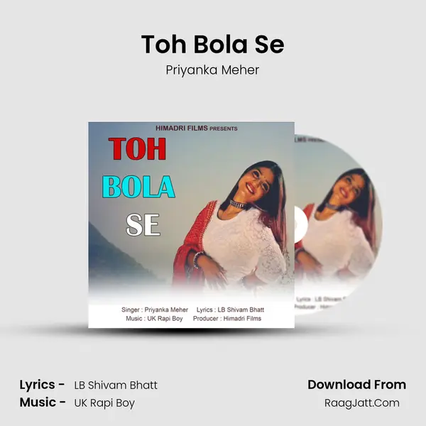 Toh Bola Se mp3 song