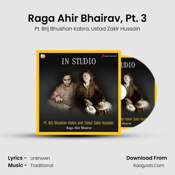 Raga Ahir Bhairav, Pt. 3 mp3 song