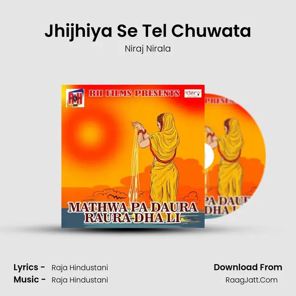 Jhijhiya Se Tel Chuwata Song mp3 | Niraj Nirala