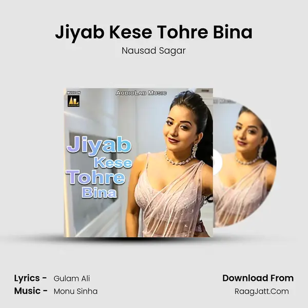 Jiyab Kese Tohre Bina mp3 song