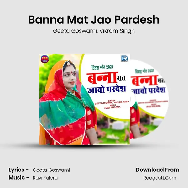 Banna Mat Jao Pardesh mp3 song