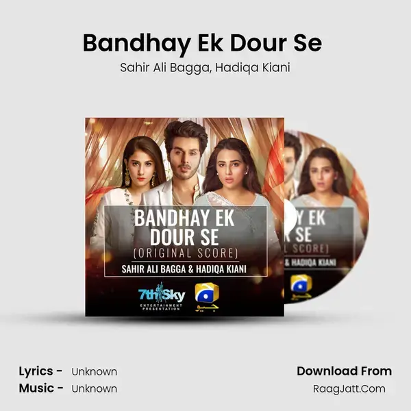 Bandhay Ek Dour Se (Original Score) mp3 song