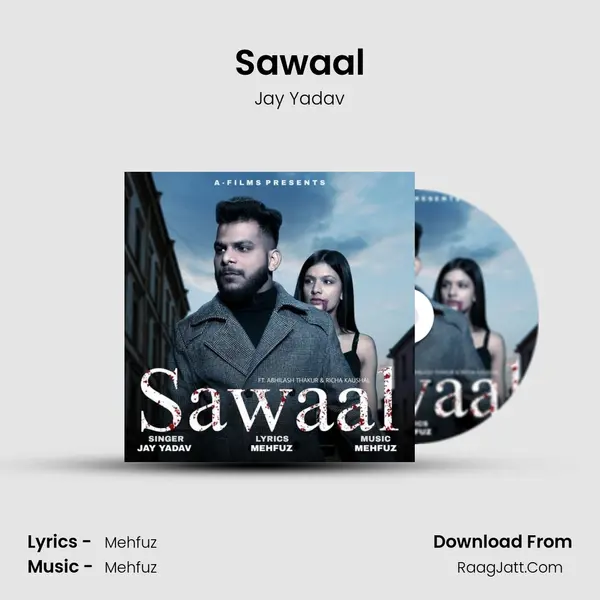 Sawaal - Jay Yadav