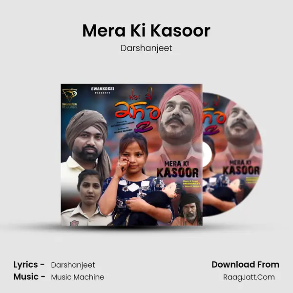 Mera Ki Kasoor Song mp3 | Darshanjeet