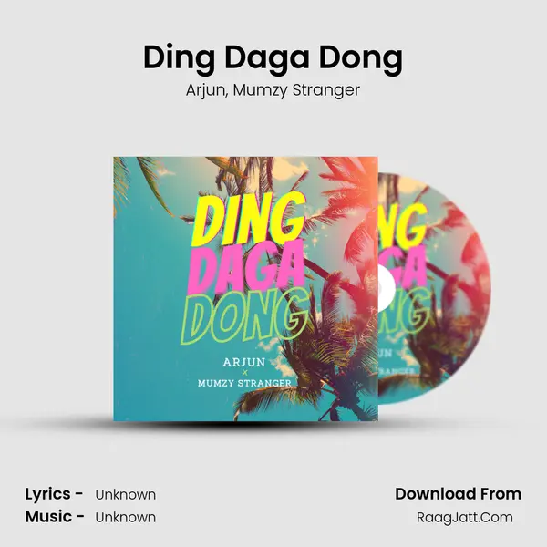 Ding Daga Dong mp3 song