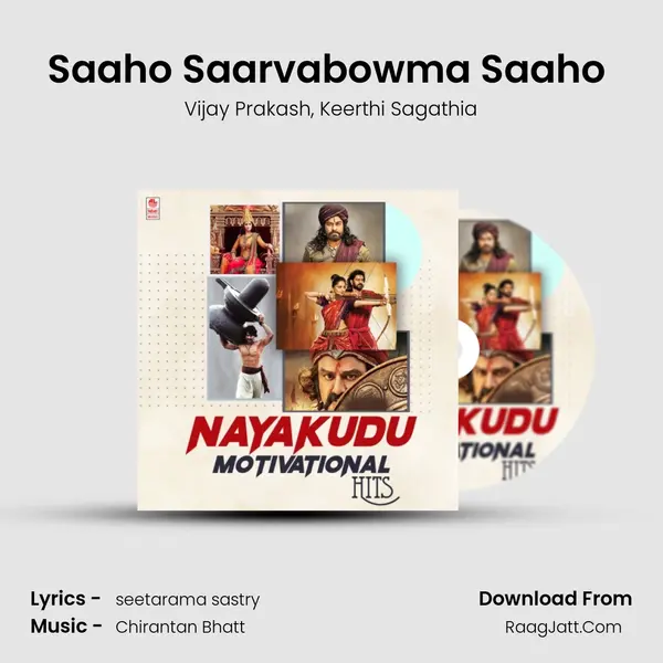 Saaho Saarvabowma Saaho (From Gautamiputra Satakarni) mp3 song