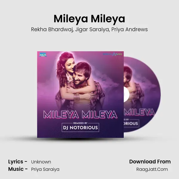 Mileya Mileya mp3 song