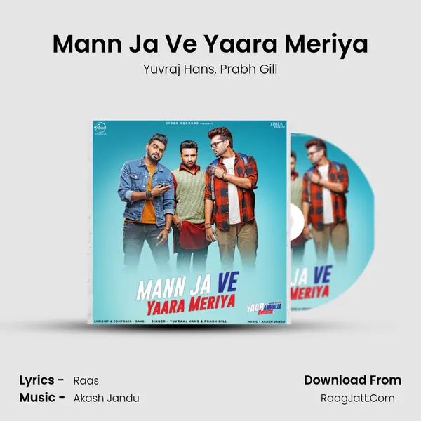 Mann Ja Ve Yaara Meriya mp3 song