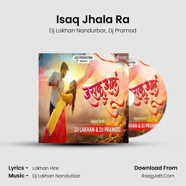 Isaq Jhala Ra mp3 song