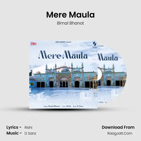 Mere Maula mp3 song