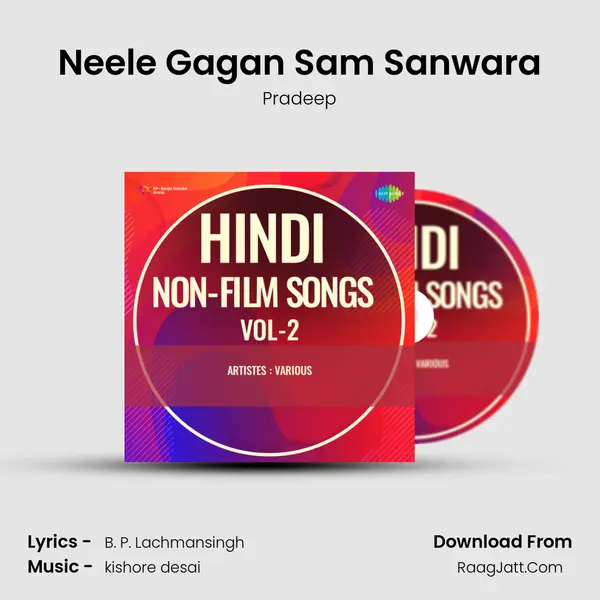 Neele Gagan Sam Sanwara Song mp3 | Pradeep