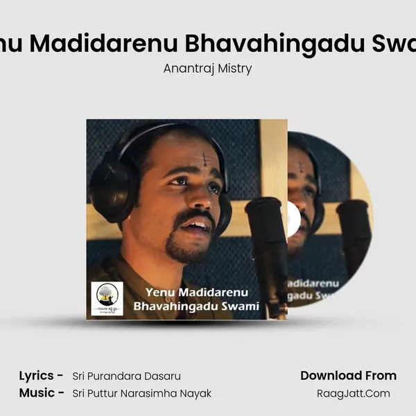 Yenu Madidarenu Bhavahingadu Swami mp3 song