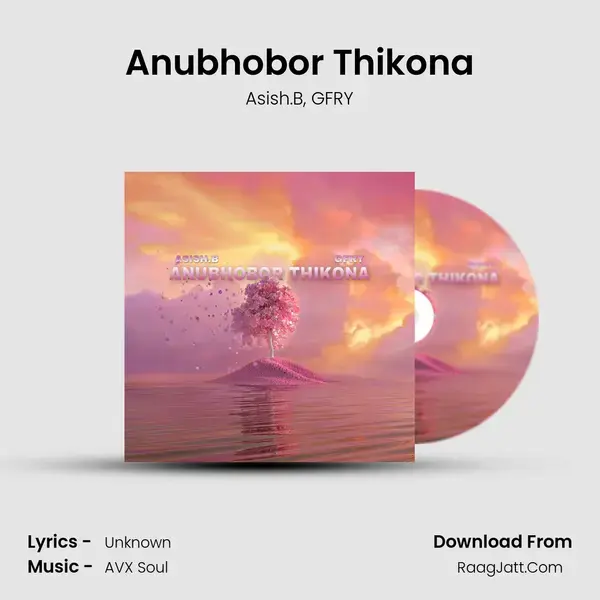 Anubhobor Thikona mp3 song