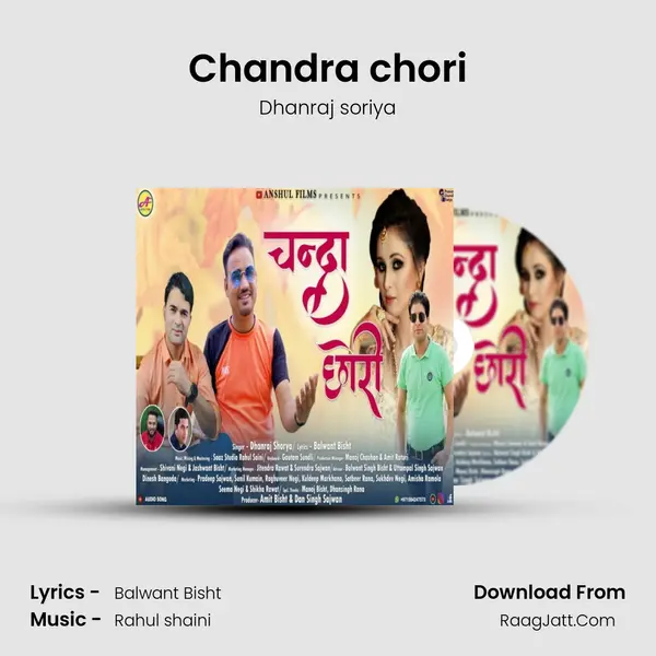 Chandra chori Song mp3 | Dhanraj soriya