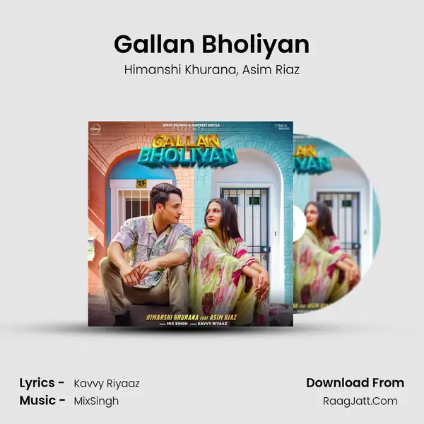 Gallan Bholiyan mp3 song