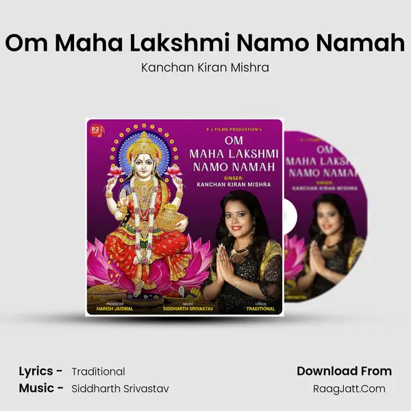 Om Maha Lakshmi Namo Namah mp3 song