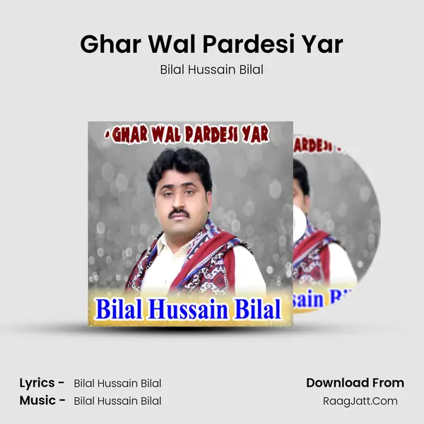 Ghar Wal Pardesi Yar mp3 song