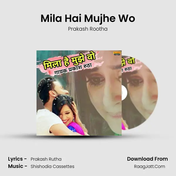 Mila Hai Mujhe Wo mp3 song