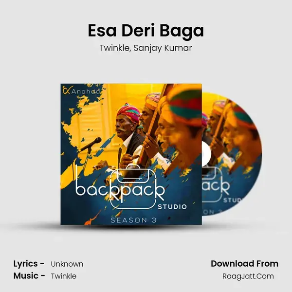 Esa Deri Baga Song mp3 | Twinkle