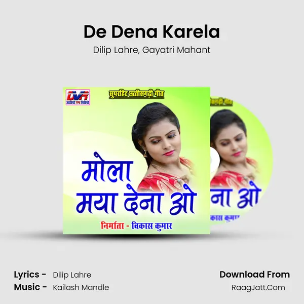 De Dena Karela mp3 song