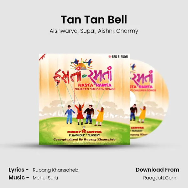 Tan Tan Bell mp3 song