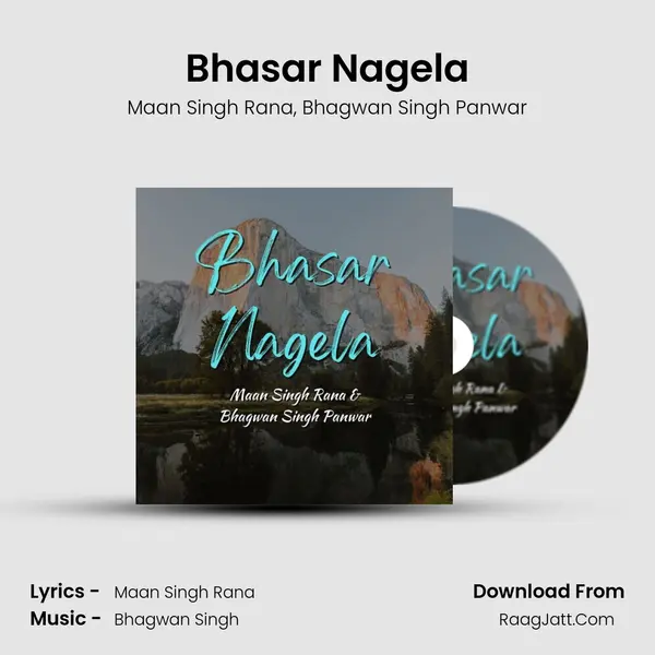 Bhasar Nagela mp3 song