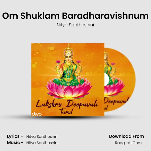 Om Shuklam Baradharavishnum Song mp3 | Nitya Santhoshini