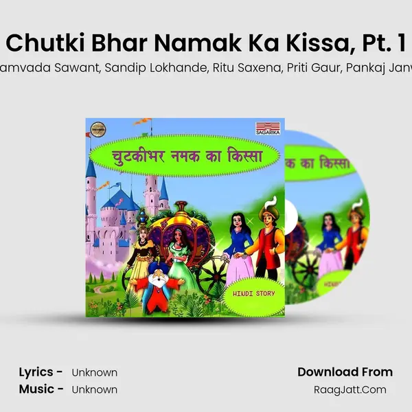 Chutki Bhar Namak Ka Kissa, Pt. 1 mp3 song