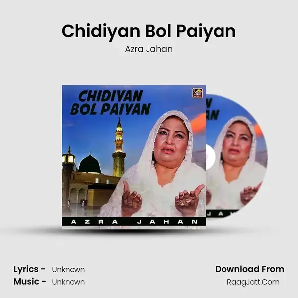 Chidiyan Bol Paiyan mp3 song