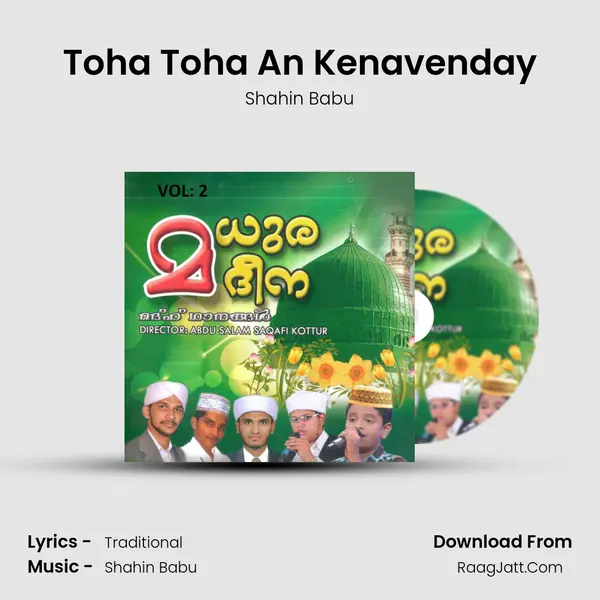 Toha Toha An Kenavenday Song mp3 | Shahin Babu