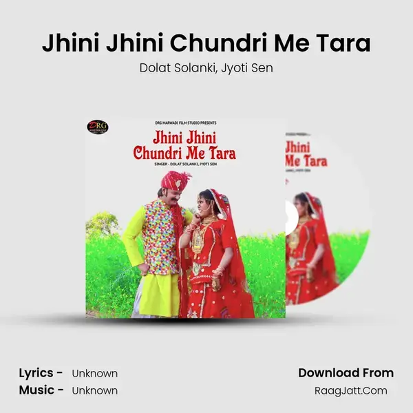 Jhini Jhini Chundri Me Tara Song mp3 | Dolat Solanki