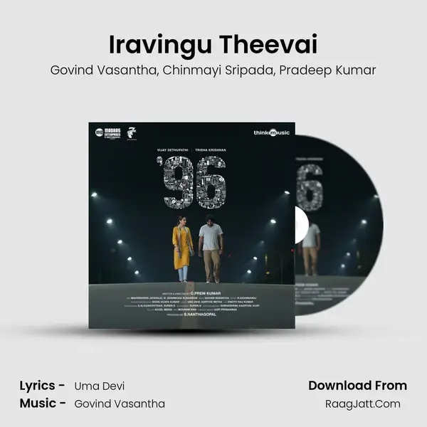 Iravingu Theevai Song mp3 | Govind Vasantha