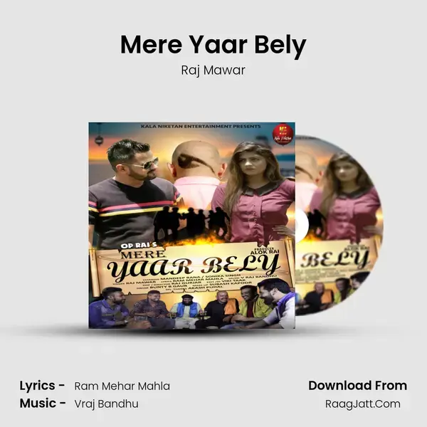 Mere Yaar Bely Song mp3 | Raj Mawar