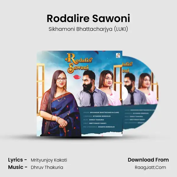 Rodalire Sawoni Song mp3 | Sikhamoni Bhattacharjya (LUKI)