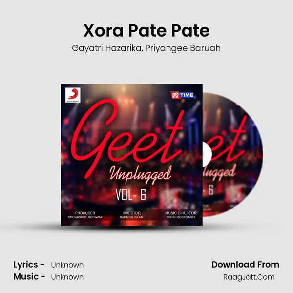 Xora Pate Pate Song mp3 | Gayatri Hazarika